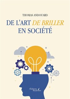 Front cover_De l'art de briller en société