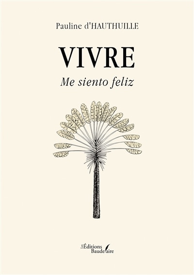 Couverture_Vivre : Me siento feliz