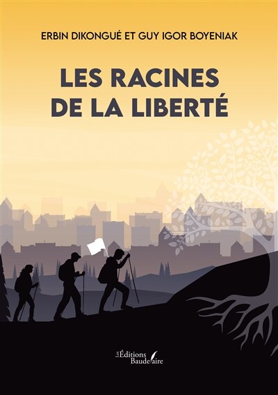 Couverture_Les racines de la liberté