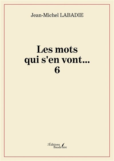 Front cover_Les mots qui s'en vont... 6