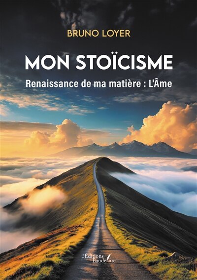 Couverture_Mon stoïcisme : Renaissance de ma matière : L'Ame