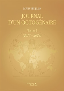 Couverture_Journal d'un octogénaire : Tome I : (2017 - 2023)
