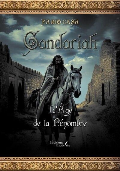 Couverture_Gandariah : L'Age de la P&eacute;nombre
