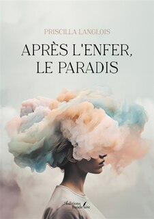 Front cover_Après l'enfer, le paradis