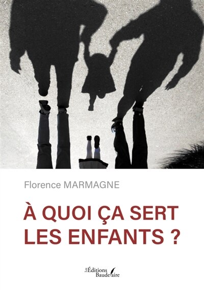 Front cover_A quoi ça sert les enfants ?