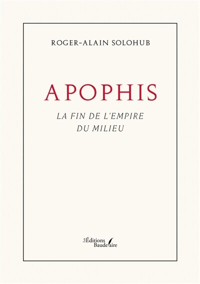Front cover_Apophis : La fin de l'empire du Milieu