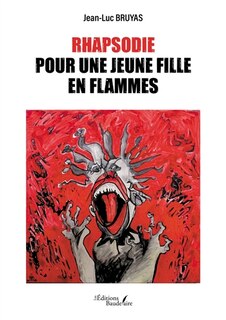 Front cover_Rhapsodie pour une jeune fille en flammes