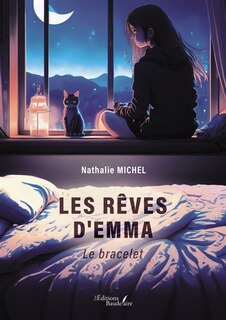 Front cover_Les rêves d'Emma : Le bracelet