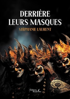 Front cover_Derri&egrave;re leurs masques