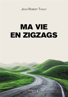 Front cover_Ma vie en zigzags