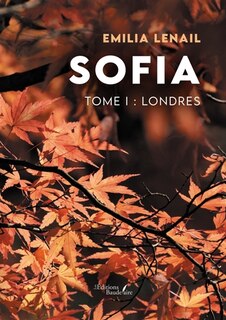 Couverture_Sofia : Tome I : Londres
