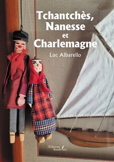 Couverture_Tchantch&egrave;s, Nanesse et Charlemagne