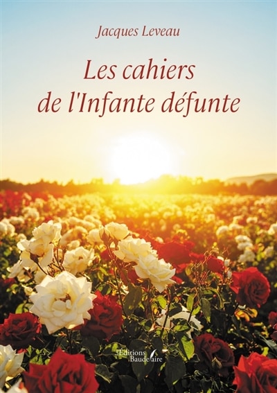 Couverture_Les cahiers de l'Infante défunte