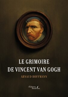 Front cover_Le grimoire de Vincent Van Gogh