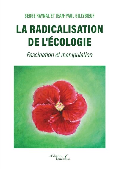 Couverture_La radicalisation de l'&eacute;cologie