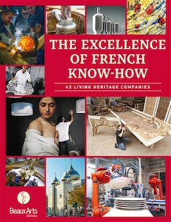 Front cover_The excellence of French know-how : 43 living heritage companies