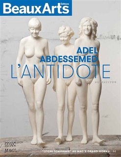 Front cover_L'antidote : Adel Abdessemed au MAC Lyon : Otchi tchiornie au Mac's Grand-Hornu