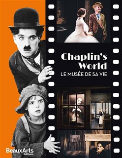 Couverture_Chaplin's world : le musée de sa vie