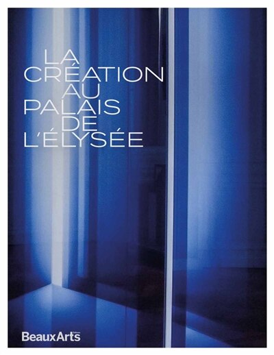Couverture_La création au palais de l'Elysée