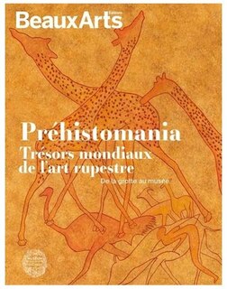Front cover_Préhistomania, trésors mondiaux de l'art rupestre