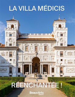 Couverture_La Villa M&eacute;dicis r&eacute;enchant&eacute;e !