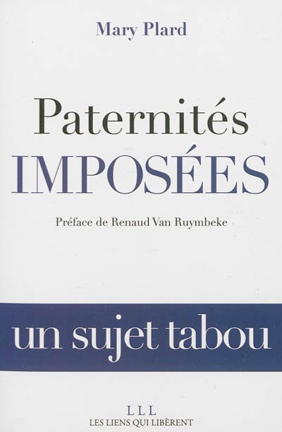 Front cover_Paternit&eacute;s impos&eacute;es : un sujet tabou
