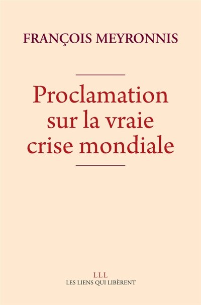 Front cover_Proclamation sur la vraie crise mondiale