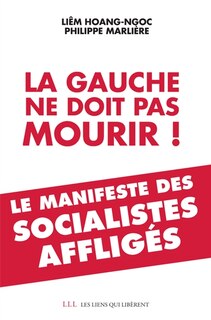 Couverture_La gauche ne doit pas mourir !