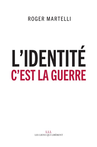 Front cover_L' identité, c'est la guerre