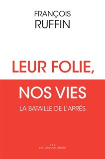 Front cover_Leur folie, nos vies