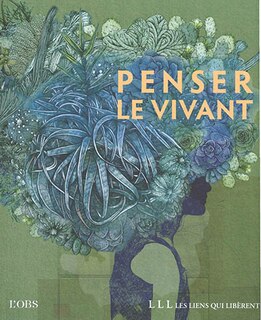 Front cover_Penser le vivant