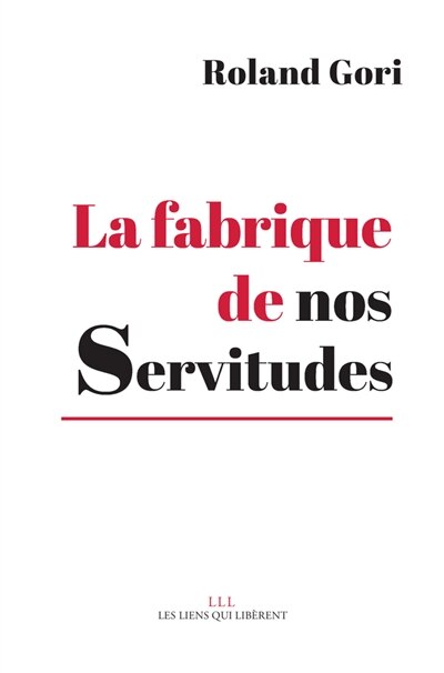 Front cover_La fabrique de nos servitudes
