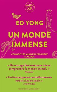 Un monde immense: comment les animaux perçoivent le monde