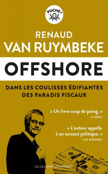 Couverture_Offshore : dans les coulisses édifiantes des paradis fiscaux