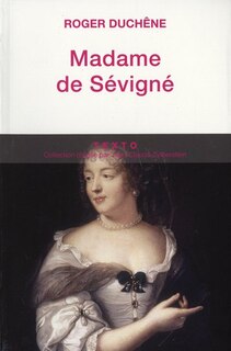 Front cover_Madame de Sévigné ou La chance d'être femme