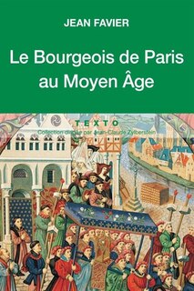 Front cover_Le bourgeois de Paris au Moyen Age