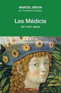 Front cover_Les Médicis : XIVe-XVIIIe siècle