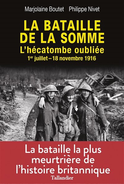 Front cover_La bataille de la Somme : l'hécatombe oubliée : 1er juillet-18 novembre 1916