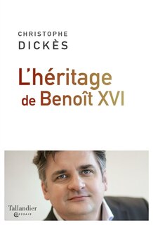Front cover_L' h&eacute;ritage de Beno&icirc;t XVI