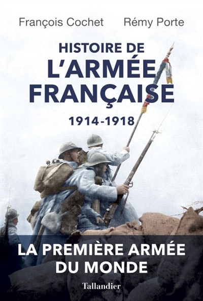 Couverture_Histoire de l'armée française, 1914-1918