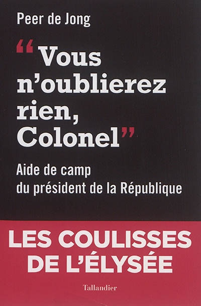 Front cover_Vous n'oublierez rien, colonel