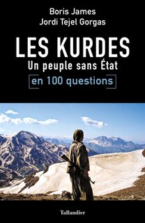 Front cover_Les Kurdes en 100 questions : un peuple sans Etat