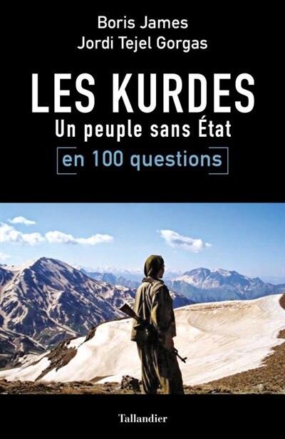 Front cover_Les Kurdes en 100 questions : un peuple sans Etat