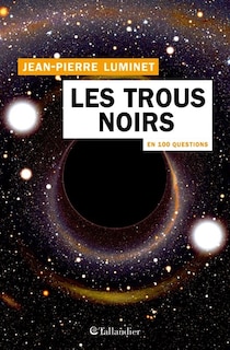 Front cover_Les trous noirs en 100 questions