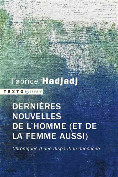 Front cover_Dernières nouvelles de l'homme (et de la femme aussi)