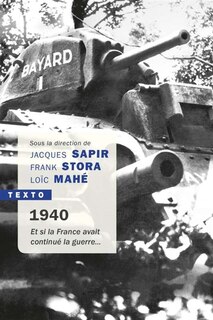 Couverture_1940, et si la France avait continué la guerre