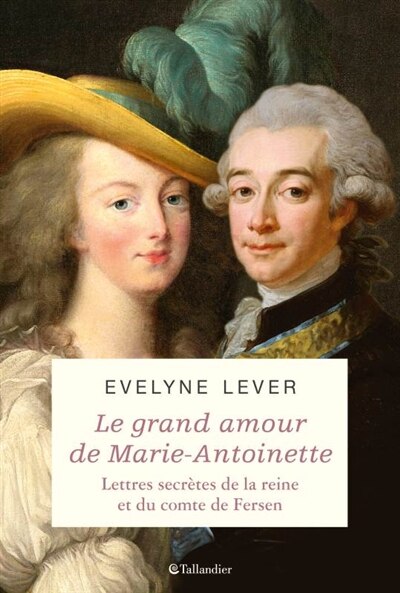 Couverture_Le grand amour de Marie-Antoinette