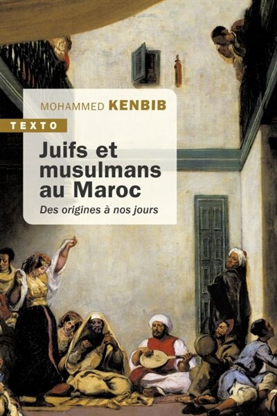 Front cover_Juifs et musulmans au Maroc