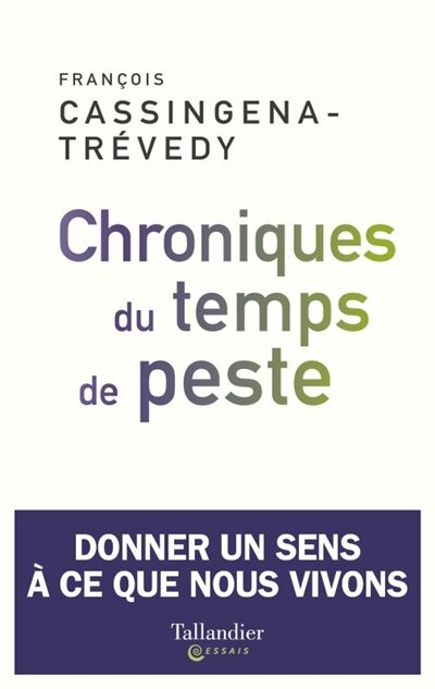 Front cover_Chroniques du temps de peste : donner un sens à ce que nous vivons