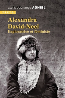 Front cover_Alexandra David-Néel : exploratrice et féministe